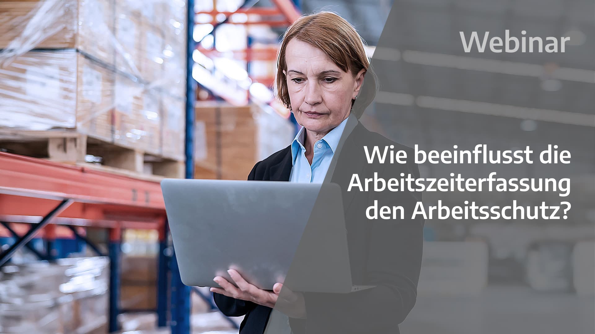 gi-kl-1470227948-AO-WB-Arbeitszeiterfassung-und-Arbeitsschutz-1920x1080